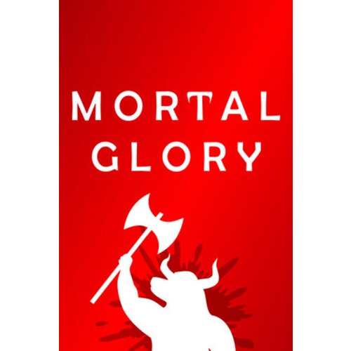  mortal glory (pc) steam key global Cene