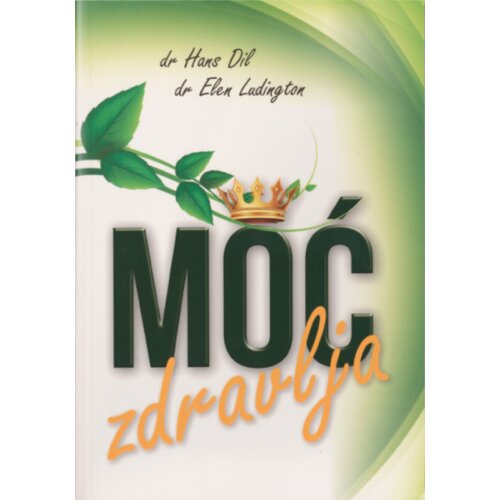 Preporod Hans Dil, Elen Ludington - Moć zdravlja Slike