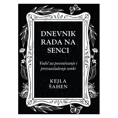 Vulkan Izdava&amp;scaron;tvo Dnevnik rada na senci Slike