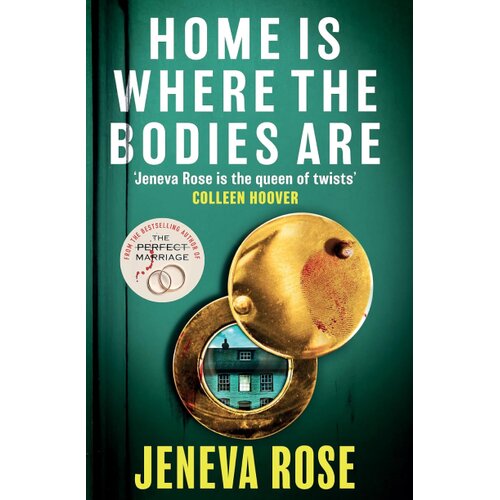 Hachette Jeneva Rose - Home Is Where The Bodies Are Cene