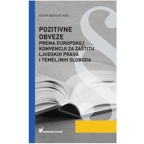  Pozitivne obveze prema Europskoj konvenciji za za&amp;scaron;titu ljudskih prava i temeljnih sloboda Slike