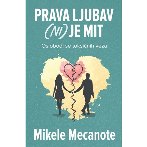Harmonija Mikele Mecanote - Prava ljubav (ni) je mit Cene