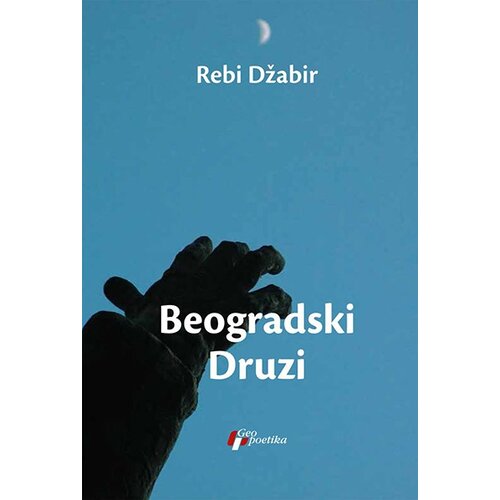 Geopoetika Beogradski druzi Slike
