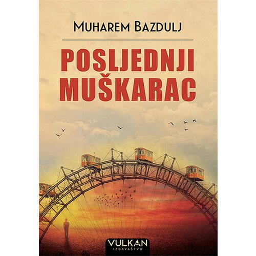 Vulkan Izdavaštvo posljednji muškarac Cene