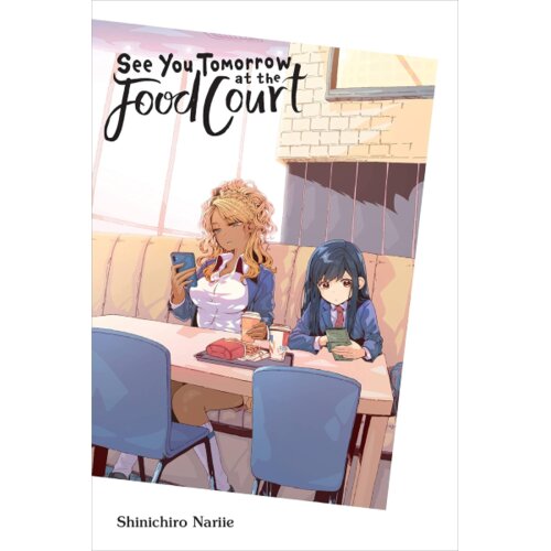 Hachette Shinichiro Nariie - See You Tomorrow at the Food Court Cene