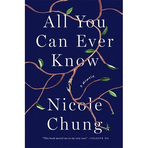 Ingram Publisher Services Nicole Chung - All You Can Ever Know Cene