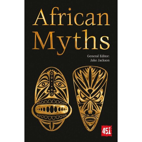 Flame Tree J.K. Jackson - African Myths (The World's Greatest Myths and Legends) Cene