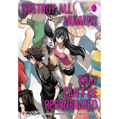 Harper Collins Publishers Ltd Katsura Ise - Destroy All Humans. They Can't Be Regenerated, Vol. 2 Cene