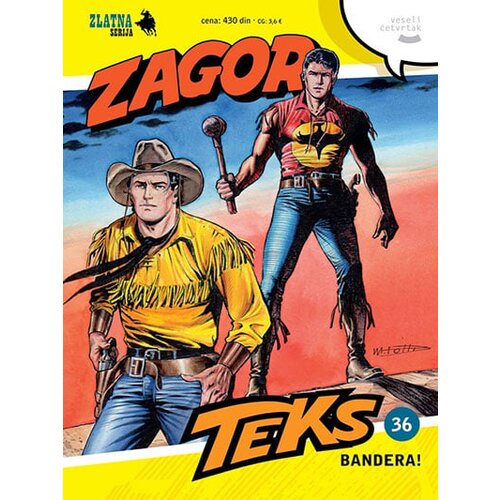 Veseli četvrtak Grupa autora - Zlatna serija 36: Zagor i Teks Bandera!, korica A Slike