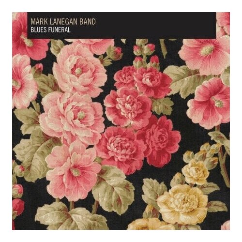 Mark Lanegan LANEGAN, MARK - Blues Funeral (2LP) Cene