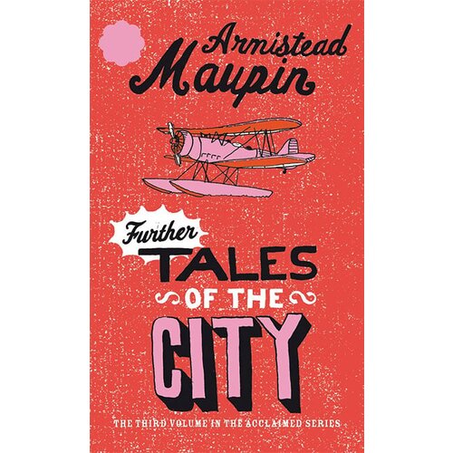 Penguin Random House Armistead Maupin - Tales Of The City 3: Further Tales Of The City Cene