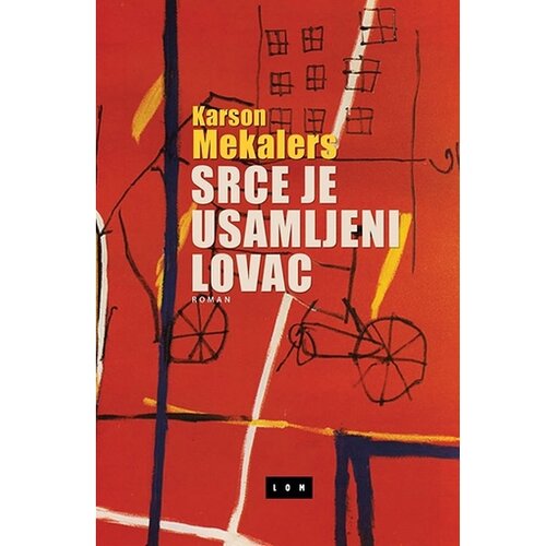 LOM Karson Mekalers - Srce je usamljeni lovac Cene