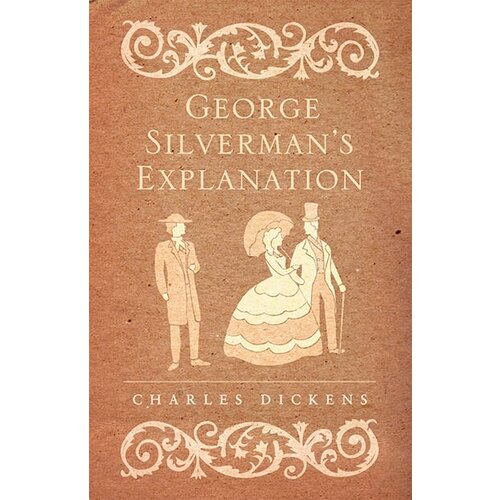 Alma Charles Dickens - George Silverman's Explanation Cene
