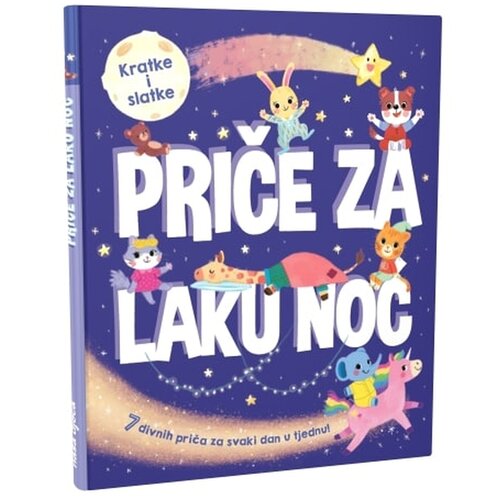 NAŠA DJECA Kratke i slatke - Priče za laku noć 07399-3 Cijene