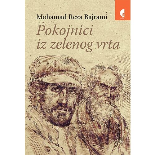Službeni Glasnik Mohamad Reza Bajrami - Pokojnici iz zelenog vrta Slike