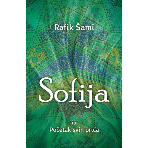 Laguna Rafik Šami - Sofija ili početak svih priča Cene