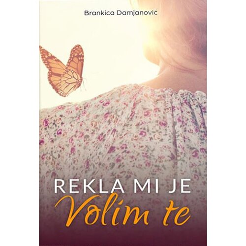 Skalar Books Brankica Damjanović
 - Rekla mi je volim te Cene