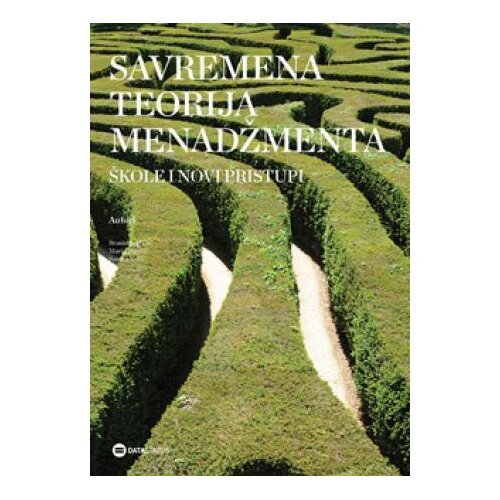 Data Status Savremena teorija menadžmenta - Sandra Ne&amp;scaron;ić, Marija Džunić, Branislav Ma&amp;scaron;ić Slike