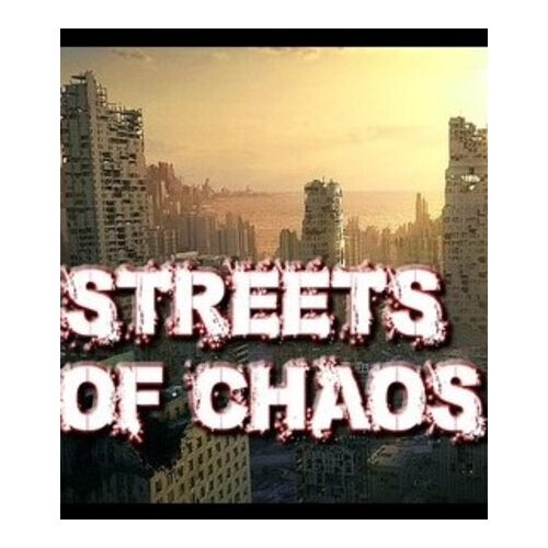 Steam Streets of Chaos Key GLOBAL Cene