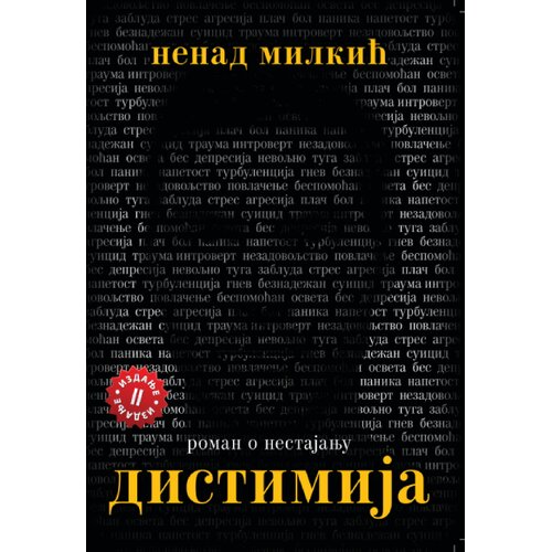 Milkić izdava&amp;scaron;tvo Nenad Milkić - Distimija, II izdanje Slike