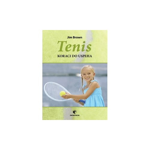 Data Status Tenis - koraci do uspeha - Džim Braun Slike