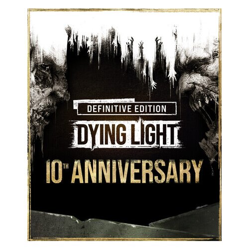  dying light: definitive 10th anniversary edition (pc) steam key global Cene