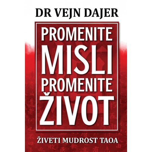 Harmonija promenite misli, promenite život - živeti mudrost taoa Slike