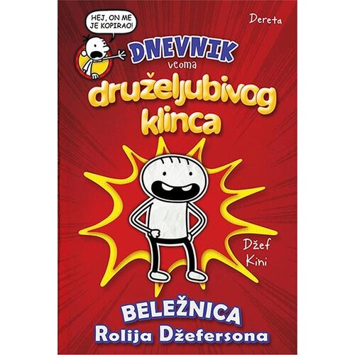 Dereta Džef Kini - Dnevnik veoma druželjubivog klinca 1: Beležnica Rolija Džefersona Cene