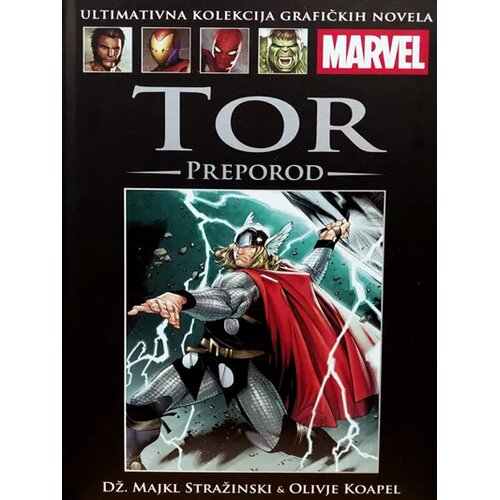 HachetteRS Olivje Koapel, Dž. Majkl Stražinski - Marvel grafičke novele 48 - Tor - Preporod Cene