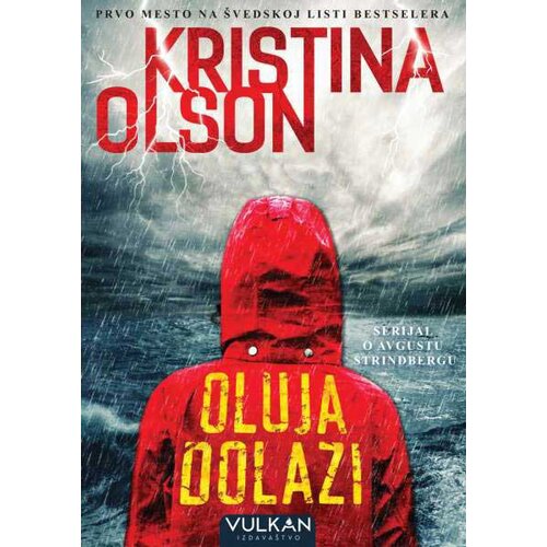 Oluja dolazi - Kristina Olson Slike