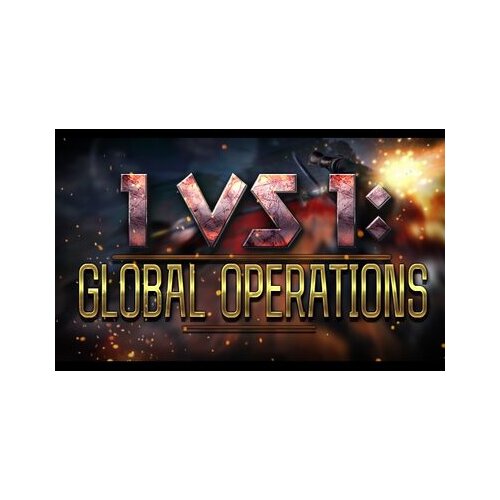  1 vs 1 : global operations (pc) steam key global Cene