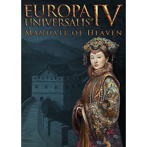 Europa Universalis IV: Mandate of Heaven (DLC) Steam Key GLOBAL Cene