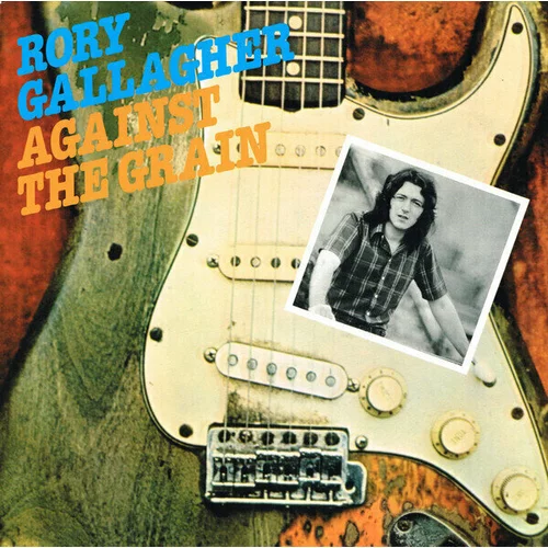 Rory Gallagher Against The Grain (Remastered) (LP)