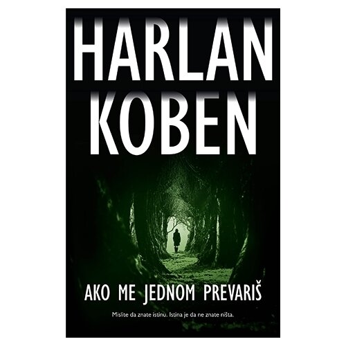 Laguna Harlan Koben - Ako me jednom prevariš Cene