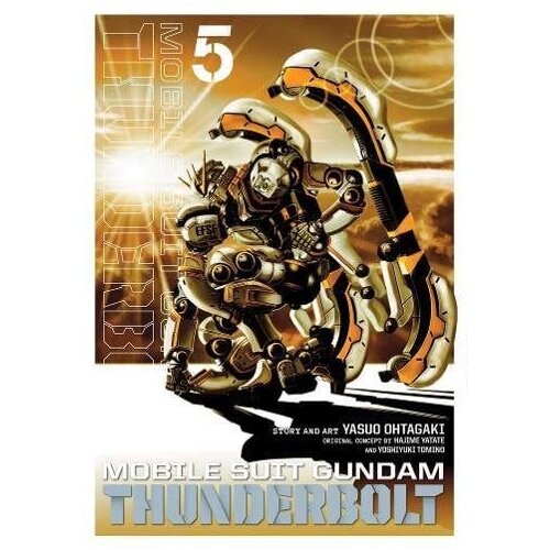 VIZ Media Yasuo Ohtagaki - Mobile Suit Gundam Thunderbolt, Vol. 05 Cene