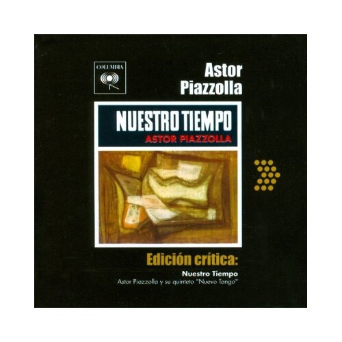 CBS ASTOR PIAZZOLLA - Nuestro tiempo Cene