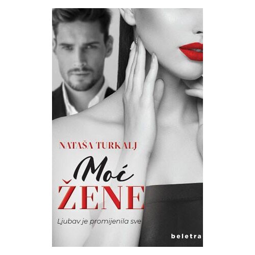 Beletra Moć žene - Nata&amp;scaron;a Turkalj Slike