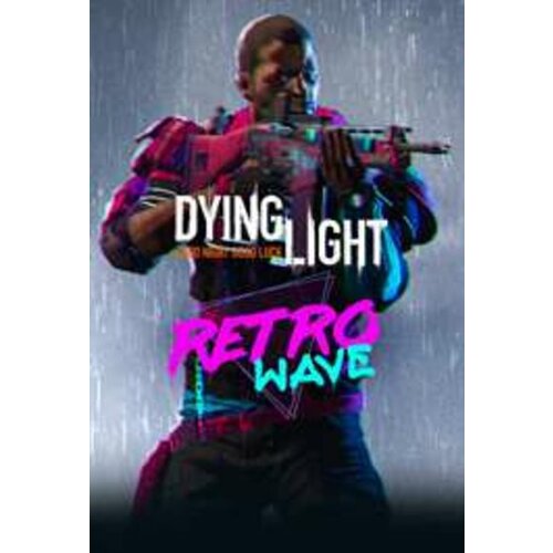 Steam Dying Light - Retrowave Bundle (DLC) Key GLOBAL Cene