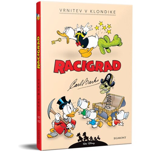 Egmont Knjiga Disney Racigrad Vrnitev v Klondinke Cene