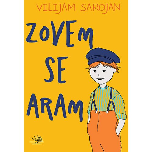 Kosmos izdavaštvo (Nova knjiga) Vilijam Sarojan - Zovem se Aram Cene