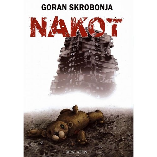 Paladin Goran Skrobonja
 - Nakot Cene