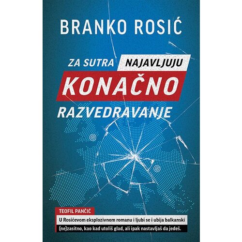 Laguna Branko Rosić - Za sutra najavljuju konačno razvedravanje Slike
