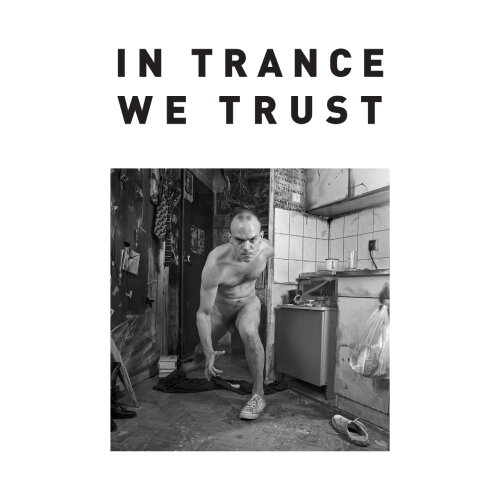 Arte media Nenad Racković, Srđan Veljović - In trance we trust Slike
