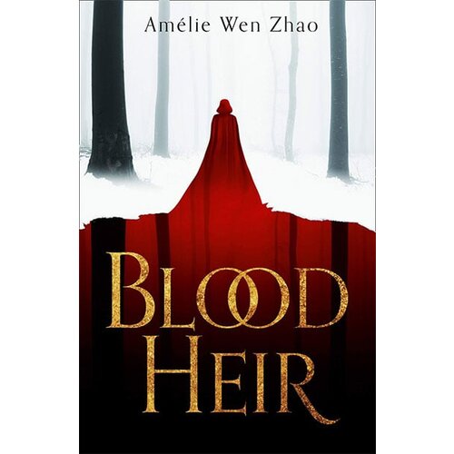 Harper Collins Publishers Ltd Amelie Wen Zhao - Blood Heir: Book 1 (Blood Heir Trilogy) Cene