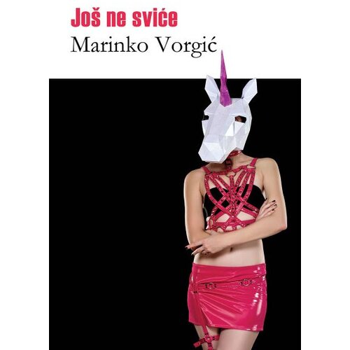 Kosmos Marinko Vorgić
 - Još ne sviće Slike