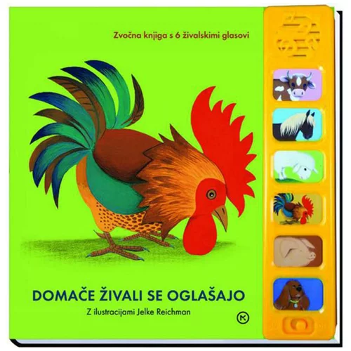 Mladinska Knjiga MKZ Domače živali se oglašajo - Zvočna knjigica