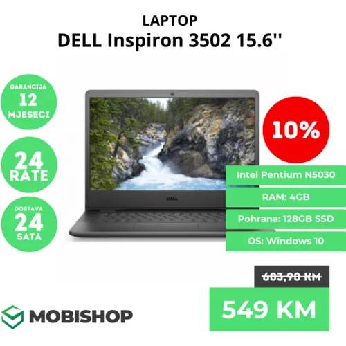 Garancija:12 mjeseci Laptop DELL Inspiron 3502 15.6” FHD Pentium N5030-Quad Core 4GB 128GB Win10S