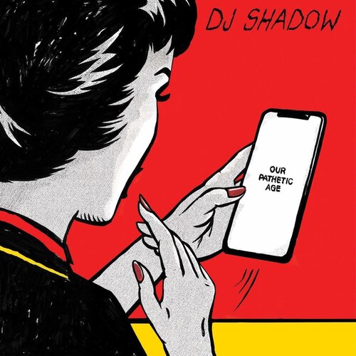 DJ Shadow Dj Shadow-Our Pathetic Age Cene