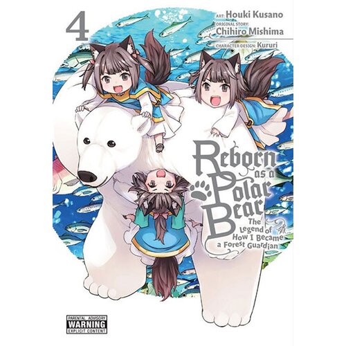 Diamond Comic Distributors Chihiro Mishima, Houki Kusano - Reborn as a Polar Bear, Vol. 4: The Legend of How I Became a Forest Guardian Cene