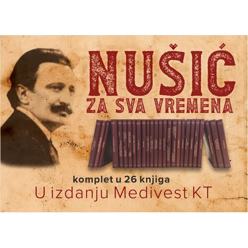 Medivest Nu&scaron;ić za sva vremena, komplet 26 knjiga Cene